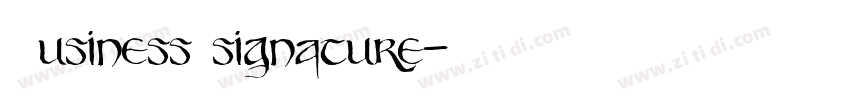 Business signature字体转换